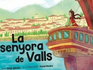 La Senyora de Valls