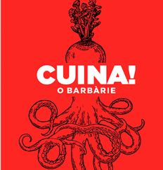 Cuina! o Barbàrie
