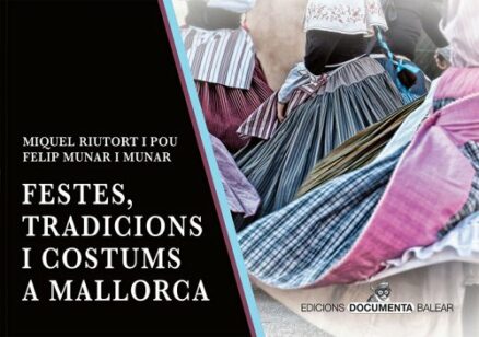 Festes, tradicions i costums de Mallorca