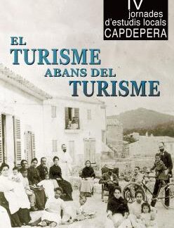 El turisme abans del turisme