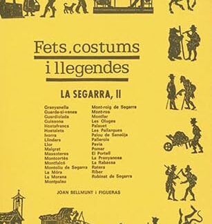 Fets, costums i llegendes: La Segarra II