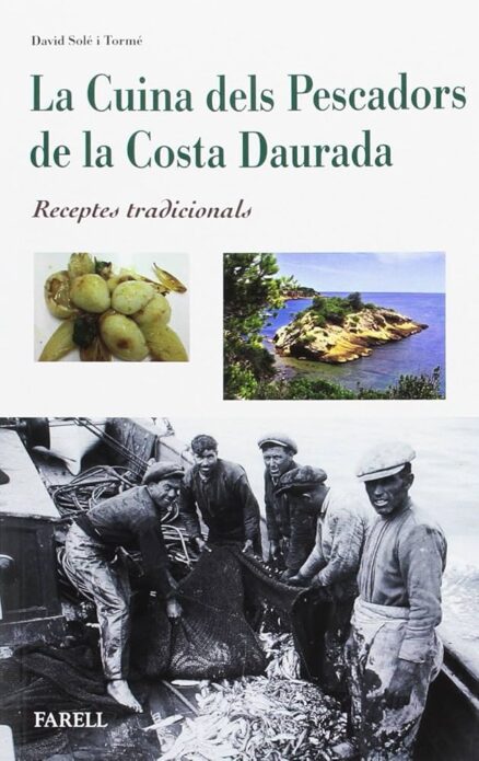 La Cuina dels Pescadors de la Costa Daurada