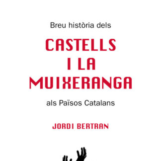 Castells i la muixeranga