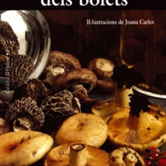 La cuina tradicional dels bolets