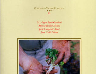 Etnobotànica de Gallecs. Plantes i cultura popular al Baix Vallès
