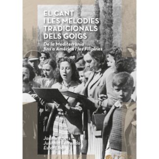 El cant i les melodies tradicionals dels goigs ·
