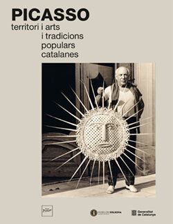 PICASSO - TERRITORI I ARTS I TRADICIONS POPULARS CATALANES