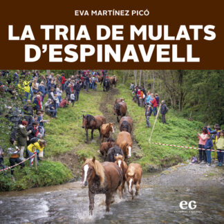 La Tria de Mulats d’Espinavell