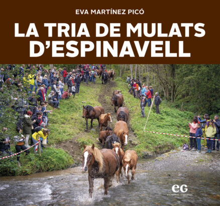 La Tria de Mulats d’Espinavell