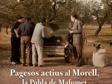 PAGESOS ACTIUS AL MORELL, LA POBLA DE MAFUMET I VILALLONGA DEL CAMP - DE L'EXPANSIO DEL PRESSEGUER I L'AVELLANER FINS A L'ACTUALITAT