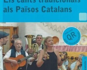 Els cants tradicionals als Països Catalans
