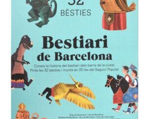 BESTIARI DE BARCELONA - 32 BESTIES