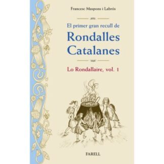 Rondalles Catalanes. Lo Rondallari, vol. 1