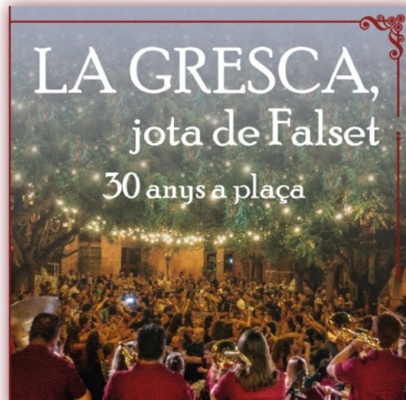 La Gresca, jota de Falset. 30 anys a plaça